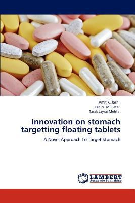 Innovation on Stomach Targetting Floating Tablets 3848493454 Book Cover