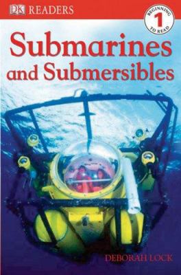 DK Readers L1: Submarines and Submersibles 0756625505 Book Cover
