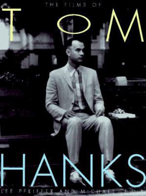 The Films of Tom Hanks 0806517174 Book Cover