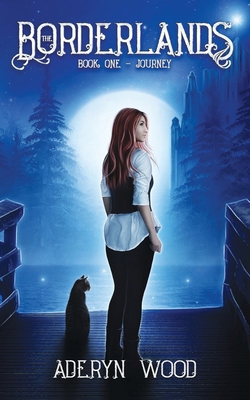 The Borderlands (Book One): Journey 1500608130 Book Cover