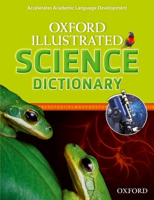 Oxford Illustrated Science Dictionary 0194071278 Book Cover