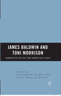 James Baldwin and Toni Morrison: Comparative Cr... 023061972X Book Cover