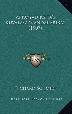 Appayyadiksita's Kuvalaya nandakarikas (1907) [German] 1168059402 Book Cover