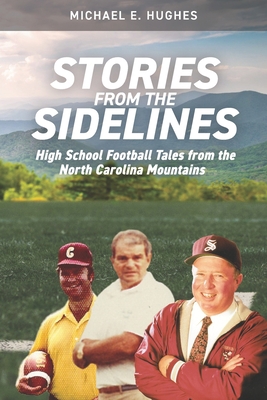 Stories from the Sidelines: High School Footbal... B09Y448JZX Book Cover
