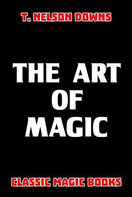 The Art of Magic 0464786355 Book Cover