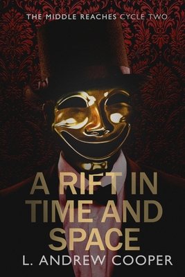 The Middle Reaches, Cycle Two: A Rift in Time a... B0F4L4S5DK Book Cover