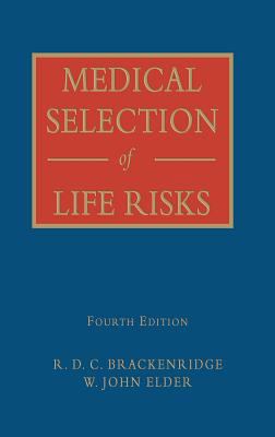 Medical Selection of Life Risks 0333695232 Book Cover