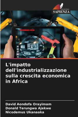 L'impatto dell'industrializzazione sulla cresci... [Italian] 6207960157 Book Cover