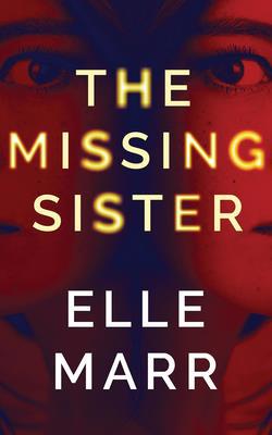 The Missing Sister 1799712168 Book Cover