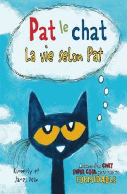 Pat Le Chat: La Vie Selon Pat [French] 1443152919 Book Cover