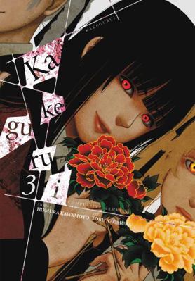 Kakegurui - Compulsive Gambler -, Vol. 3 0316412805 Book Cover