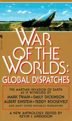 War of the Worlds: Global Dispatches 0553575988 Book Cover