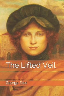 The Lifted Veil 169316261X Book Cover