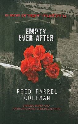Empty Ever After: A Moe Prager Mystery [Large Print] 1597229482 Book Cover