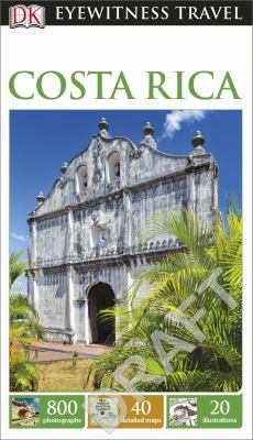 DK Eyewitness Travel Guide Costa Rica [Flexibou... 024120948X Book Cover