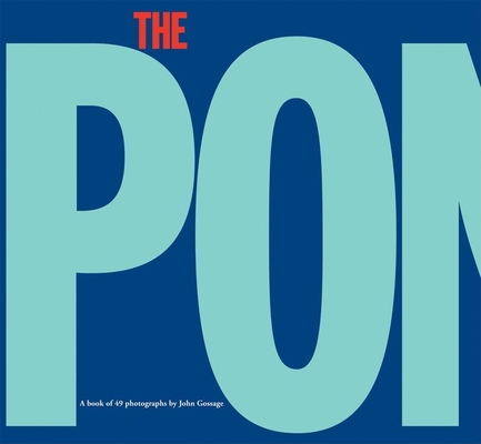 John Gossage: The Pond 1597111325 Book Cover