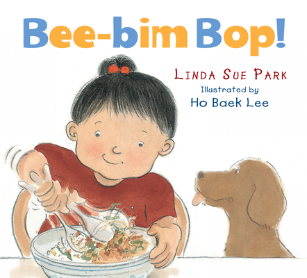 Bee-Bim Bop! Board Book 0063268027 Book Cover