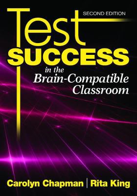 Test Success in the Brain-Compatible Classroom 1412969980 Book Cover