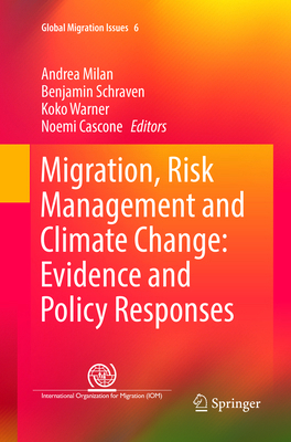 Migration, Risk Management and Climate Change: ... 3319826948 Book Cover