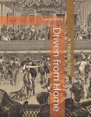 Driven from Home: Large Print 1697825214 Book Cover