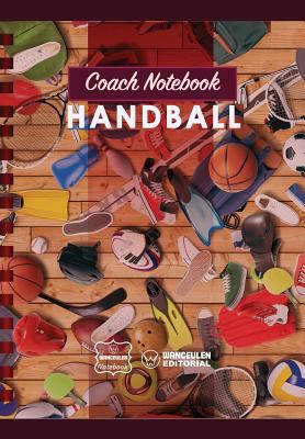 Coach Notebook - Handball 1978378084 Book Cover