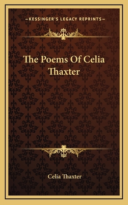 The Poems of Celia Thaxter 1163851280 Book Cover