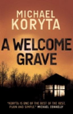 A Welcome Grave (Lincoln Perry) B0028MAN50 Book Cover