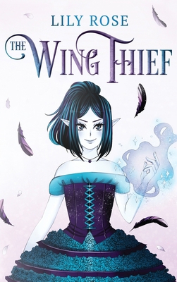 The Wing Thief 0648940780 Book Cover