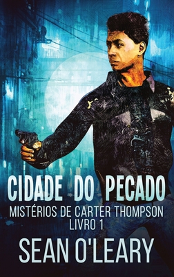 Cidade do Pecado [Portuguese] [Large Print] 4824169488 Book Cover