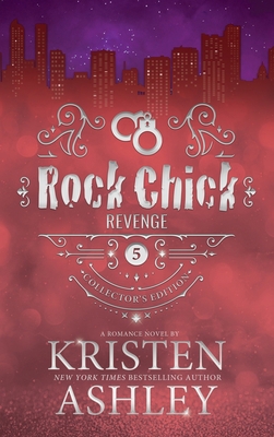 Rock Chick Revenge Collector's Edition 1954680449 Book Cover
