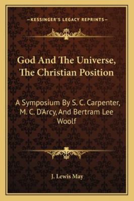 God And The Universe, The Christian Position: A... 1162990139 Book Cover