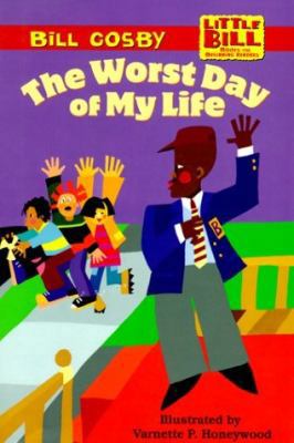 The Worst Day of My Life (LITTLE BILL BOOKS FOR... 0590521756 Book Cover