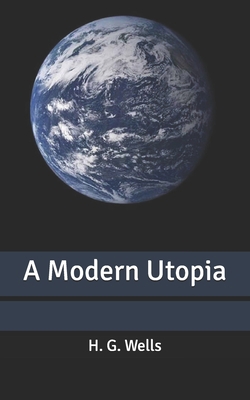 A Modern Utopia B087SFGDYP Book Cover