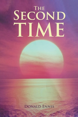 The Second Time 1638851956 Book Cover