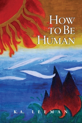 How to Be Human 1897573111 Book Cover