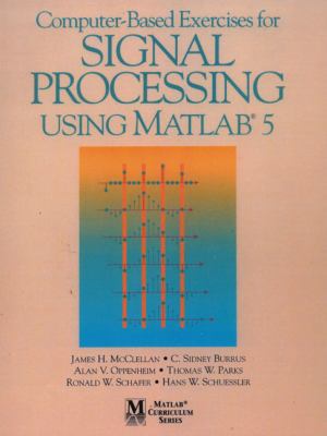 Computer-Based Exercises for Signal Processing ... 0137890095 Book Cover