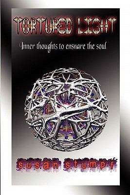 Tortured Light 1604740094 Book Cover