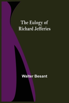 The Eulogy of Richard Jefferies 9355114117 Book Cover