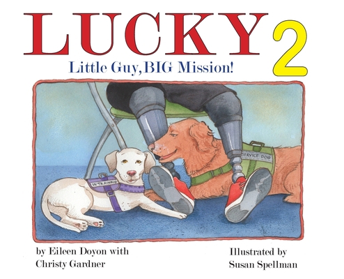 Lucky: Little Guy, BIG Mission 2: Little Guy, B... 1958669016 Book Cover