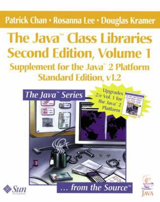 The Java? Class Libraries, Volume 1: Supplement... 0201485524 Book Cover