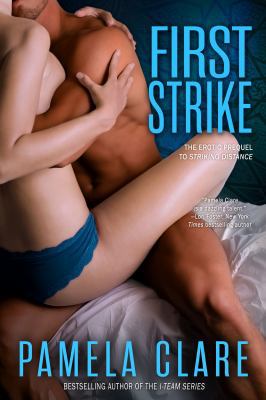 First Strike: The Erotic Prequel to Striking Di... 0990377105 Book Cover