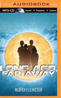 Long Ago, Far Away 1491590998 Book Cover