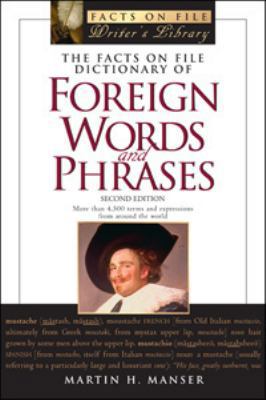 The Facts on File Dictionary of Foreign Words a... 0816070369 Book Cover