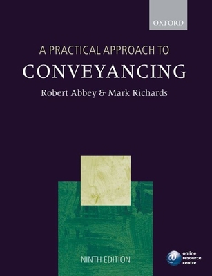 A Practical Approach to Conveyancing 0199212317 Book Cover