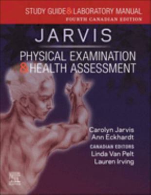 Paperback Study Guide and Laboratory Manual for Physical Examination and Health Assessment, Canadian Edition Book