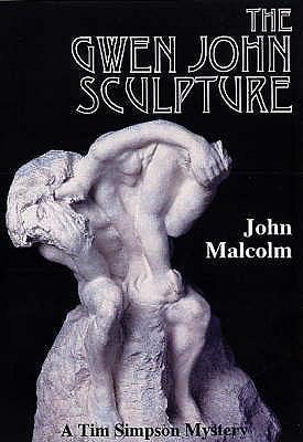 The Gwen John Sculpture (Tim Simpson Mystery) 1901167151 Book Cover