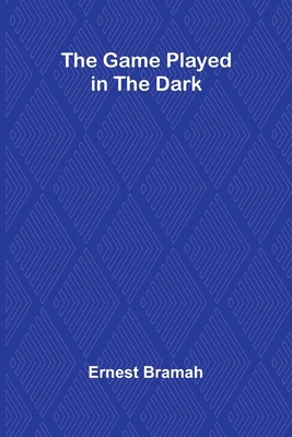 The Game Played in the Dark 9373051946 Book Cover