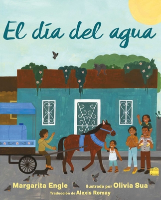 El Día del Agua (Water Day) [Spanish] 1665926953 Book Cover