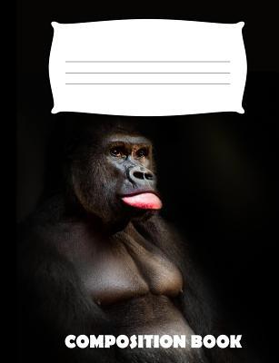 Composition Book: Gorilla Composition Notebook ... 1073041875 Book Cover