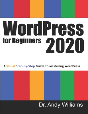 WordPress for Beginners 2020: A Visual Step-by-... 1676657444 Book Cover